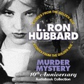 Cover: Murder Mystery 10th Anniversary Audiobook Collection - Galaxy Press