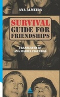 Cover: Survival Guide For Friendships - La Pereza Ediciones