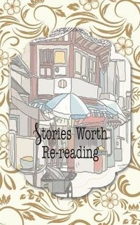 Enlarge image Cover: Stories Worth Re-reading - iBoo Press House
