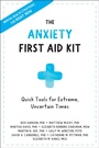 Cover: Anxiety First Aid Kit - New Harbinger Publications