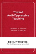 Cover: Toward Anti-Oppressive Teaching - Harvard Educational Publishing Group