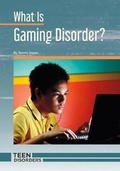 Cover: What Is Gaming Disorder? - Referencepoint Press