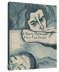 Abbildung von: I Never Promised You a Rose Garden - Fantagraphics