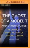 Cover: The Ghost of a Model T - Audible Studios on Brilliance