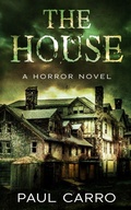 Cover: The House - Tether Falls Press