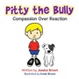 Cover: Pitty the Bully - AUTHORHOUSE