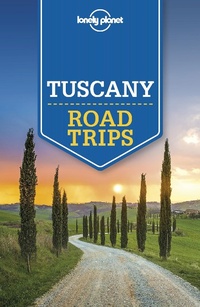 Abbildung von: Lonely Planet Tuscany Road Trips - Lonely Planet Global Limited