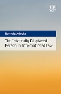 Cover: The Internally Displaced Person in International Law - Edward Elgar Publishing