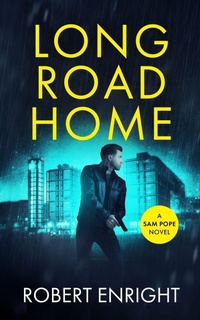 Enlarge image Cover: Long Road Home - Robert Enright