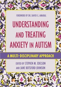 Enlarge image Cover: Understanding and Treating Anxiety in Autism - Jessica Kingsley Publishers