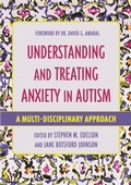 Abbildung von: Understanding and Treating Anxiety in Autism - Jessica Kingsley Publishers