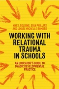 Cover: Working with Relational Trauma in Schools - Jessica Kingsley Publishers