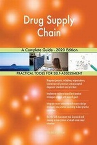 Abbildung von: Drug Supply Chain A Complete Guide - 2020 Edition - 5STARCooks
