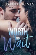 Cover: Worth the Wait - Lissanne Jones