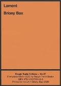 Cover: Lament - Briony Bax (RT#37) - Rough Trade Books