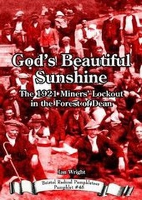 Abbildung von: God's Beautiful Sunshine - Bristol Radical History Group