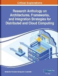 Cover: Research Anthology on Architectures, Frameworks, and Integration Strategies for Distributed and Cloud Computing - Business Science Reference