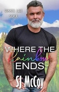 Cover: Where the Rainbow Ends - Xenion, Inc