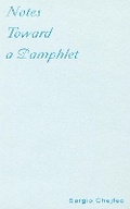 Cover: Notes Toward a Pamphlet - Ugly Duckling Presse