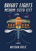 Cover: Bright Lights, Medium-sized City - Burrow Press