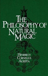 Enlarge image Cover: The Philosophy of Natural Magic - Secret Fire Publishing