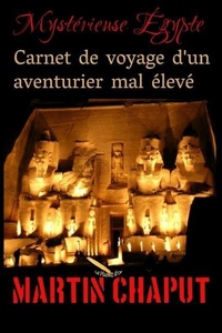 Abbildung von: Carnet de voyage d'un aventurier mal eleve - La Plume D'Or