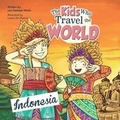 Cover: The Kids Who Travel the World - Canadian Expat Mom
