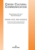 Cover: Honor, Face, and Violence - Peter Lang Verlag
