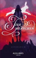 Cover: Tiermenschen - Alea Libris