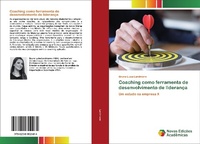 Abbildung von: Coaching como ferramenta de desenvolvimento de lideranca - Novas Edicoes Academicas