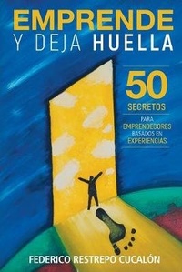 Abbildung von: Emprende y deja huella - Amazon Digital Services LLC - Kdp Print Us