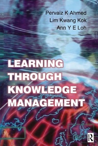 Enlarge image Cover: Learning Through Knowledge Management - Routledge
