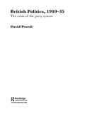 Cover: British Politics, 1910-1935 - Routledge