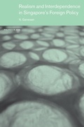 Cover: Realism and Interdependence in Singapore's Foreign Policy - Routledge