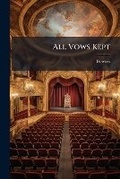 Cover: All Vows Kept - Nabu Press