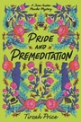 Cover: Pride and Premeditation - HarperCollins