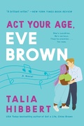 Cover: Act Your Age, Eve Brown - HarperCollins