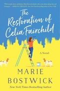 Cover: The Restoration of Celia Fairchild - HarperCollins