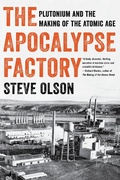 Cover: The Apocalypse Factory - W. W. Norton & Company