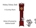 Cover: Hickory Dickory Dock - A Counting Rhyme - Matthew Goodall