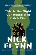 Cover: This Is the Night Our House Will Catch Fire - W. W. Norton & Company