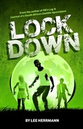 Cover: Lockdown (SOUTH AFRICAN ZOMBIE APOCALYPSE, #1) - SOUTH AFRICAN ZOMBIE APOCALYPSE