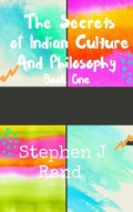 Cover: The  Secrets of  Indian  Culture and Philosophy (Indian  Culture Series) - Indian  Culture Series