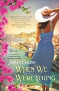 Cover: When We Were Young - Grand Central Publishing