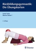 Cover: R&uuml;ckbildungsgymnastik: Die &Uuml;bungskarten - Thieme