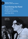 Cover: Questioning Ayn Rand - Palgrave Macmillan