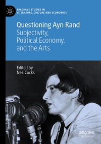 Enlarge image Cover: Questioning Ayn Rand - Palgrave Macmillan