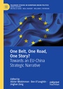 Cover: One Belt, One Road, One Story? - Palgrave Macmillan