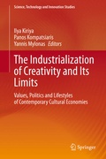 Cover: The Industrialization of Creativity and Its Limits - Springer