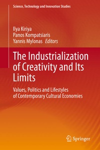 Enlarge image Cover: The Industrialization of Creativity and Its Limits - Springer